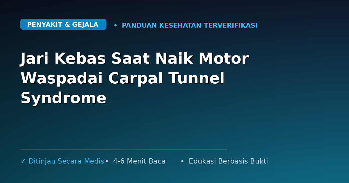 Jari Kebas Saat Naik Motor Waspadai Carpal Tunnel Syndrome