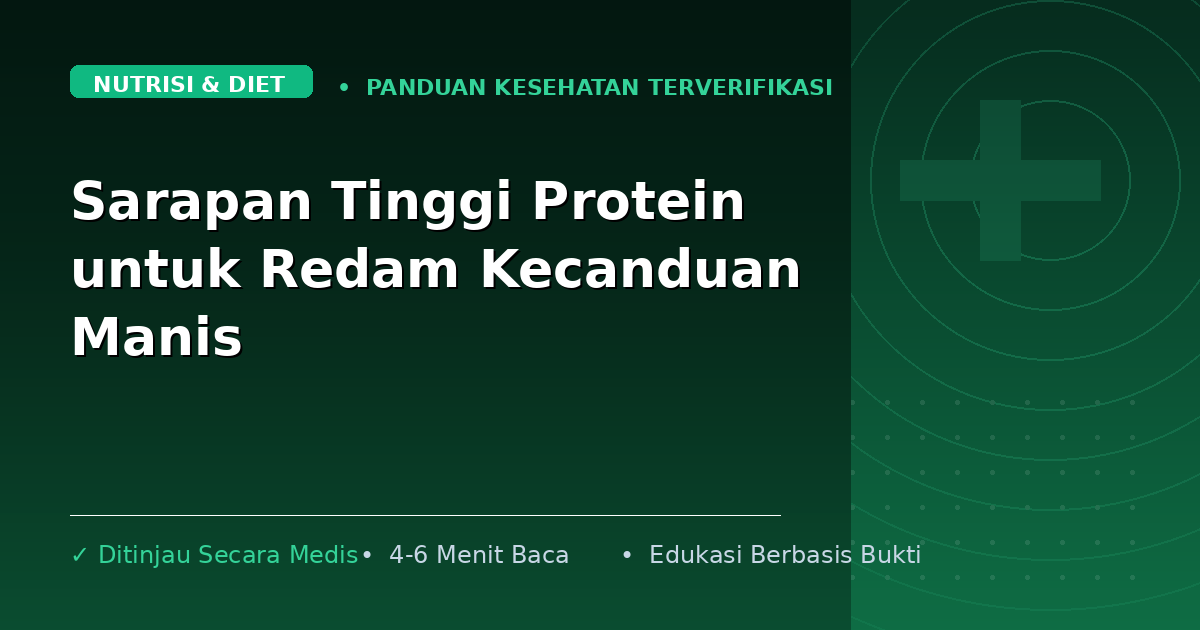 Sarapan Tinggi Protein untuk Redam Kecanduan Manis